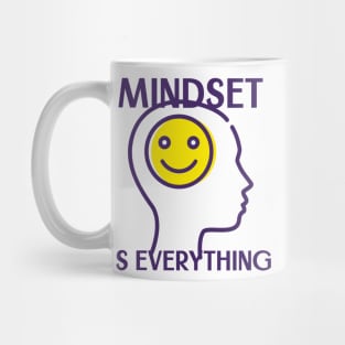 Mindset is Everything Mug